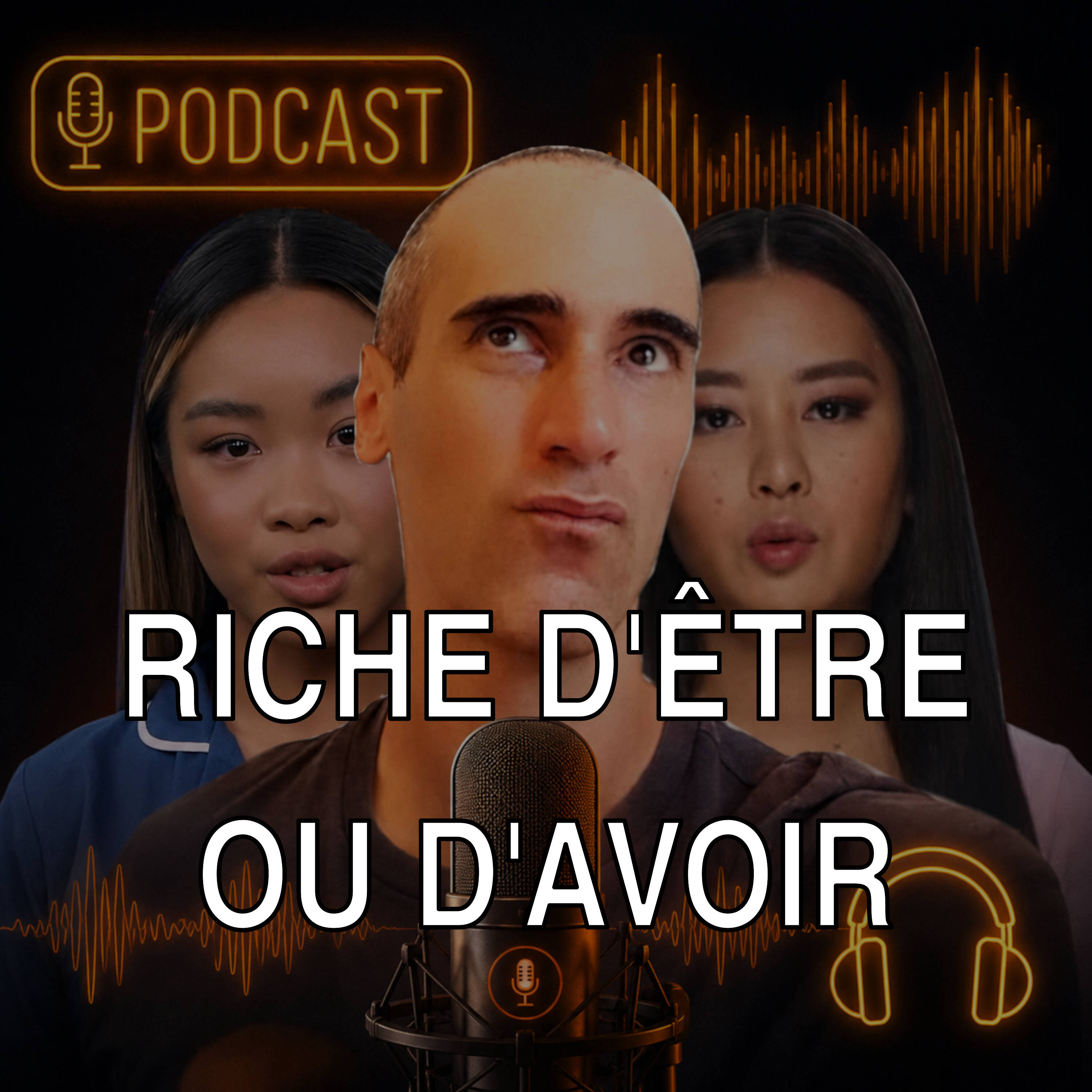 Riche d'être ou d'avoir